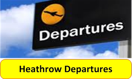 Heathrow Departues